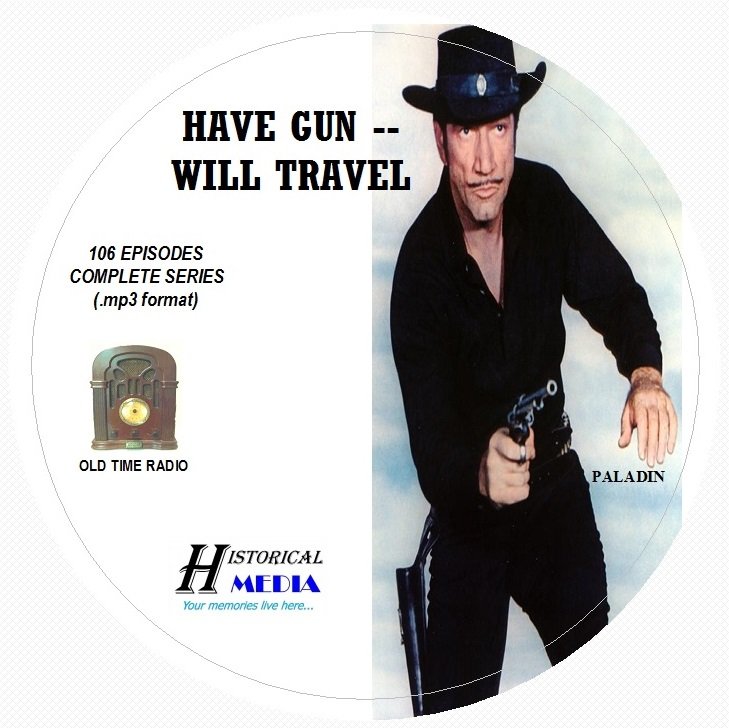 HAVE GUN -- WILL TRAVEL - 106 Shows Old Time Radio MP3 Format OTR 1 CD