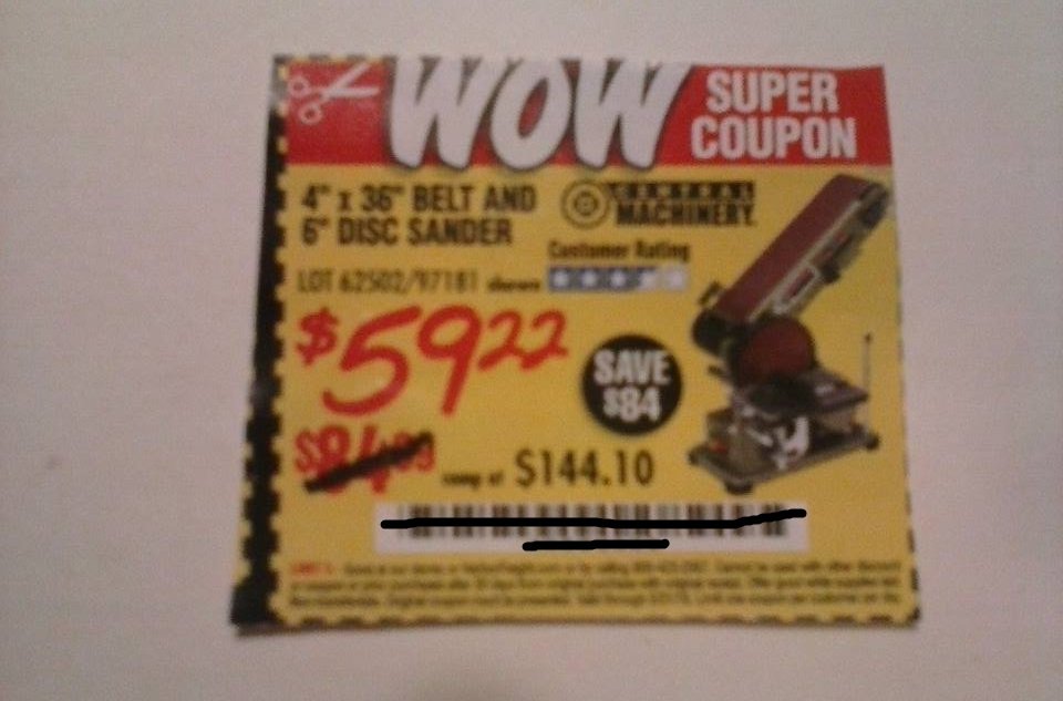 Harbor Freight Coupon For 4"x36" Belt and 6" Disk Sander