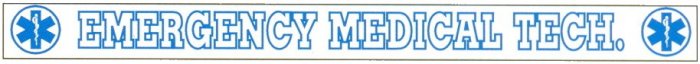 Outside Window Banner Decals - EMERGENCY MEDICAL TECH