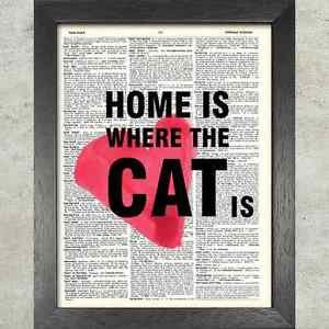 Dictionary Art, Word Art - Home is where the Cat is