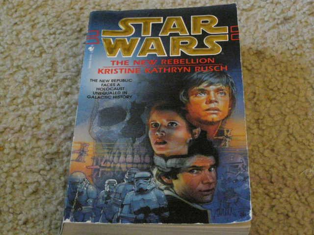 Star Wars The New Rebellion written by Kristine Kathryn Rusch