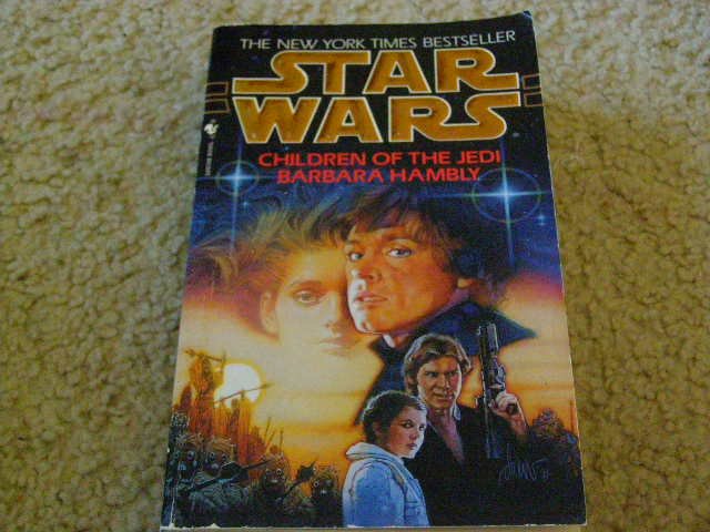 Star Wars Book Children of the Jedi Written by Barbara Hambly