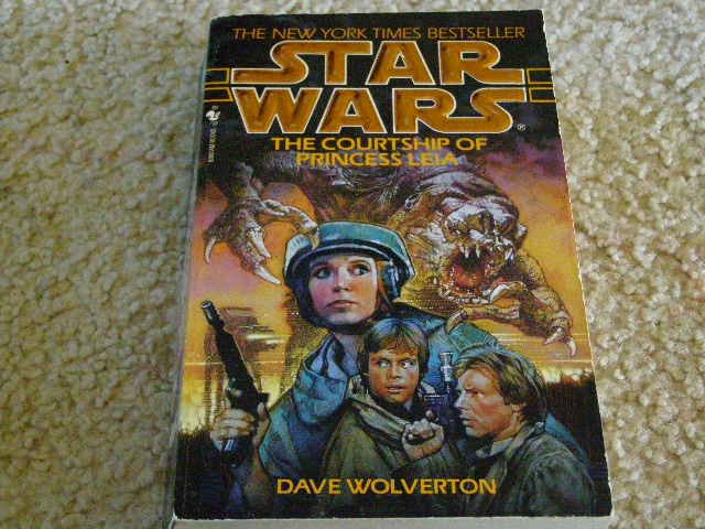 Star Wars The Courtship of Princess Leia written by Dave Wolverton