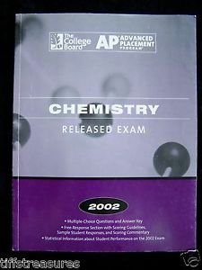 Released Exam COLLEGE BOARD 2002 AP CHEMISTRY A.P. Test Prep ADVANCED PLACEMENT