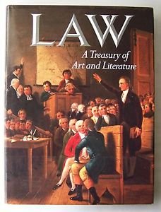 LAW - A Treasury of Art and Literature 1st Ed. Sara Robbins Beaux Arts Ed. 1990