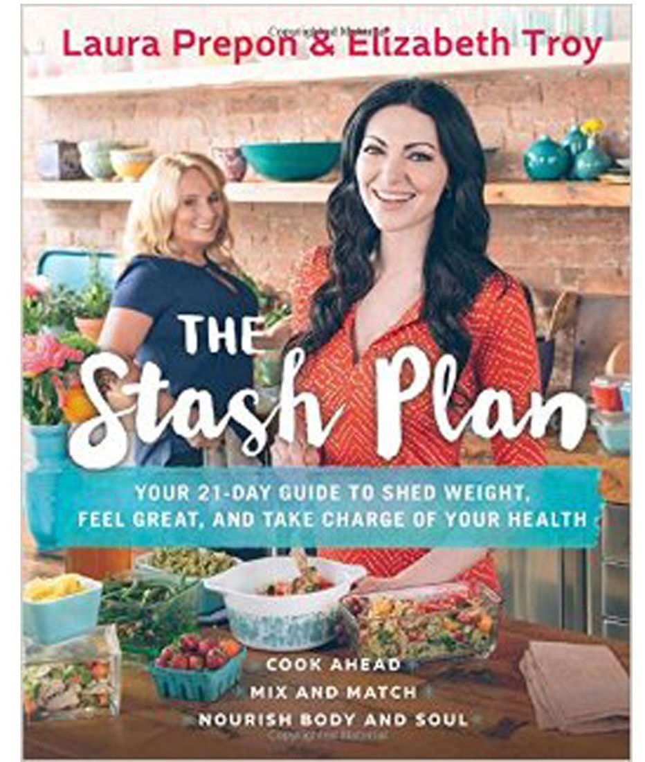 The Stash Plan: Your 21-Day Guide to Shed Weight, Feel Great ebook