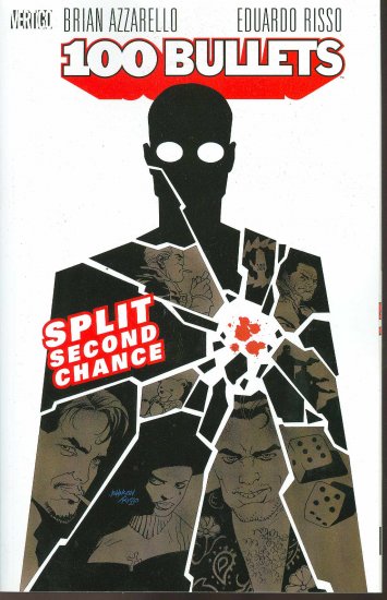 100 BULLETS TP VOLUME 2 SPLIT SECOND CHANCE