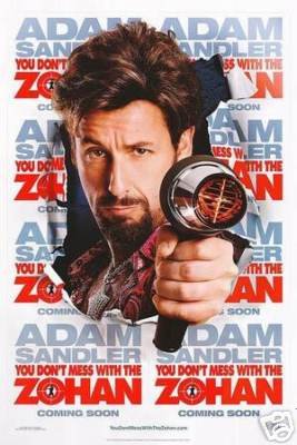 YOU DON’T MESS WITH THE ZOHAN MOVIE POSTER 27x40