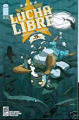LUCHA LIBRE #5 m/nm IMAGE COMICS