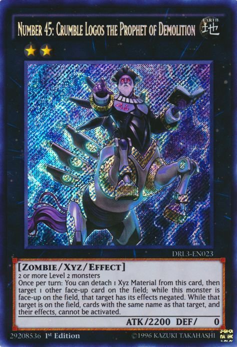 Yugioh Number 45: Crumble Logos the Prophet of Demolition (DRL3-EN023) 1st ed m/nm Secret Rare Holo