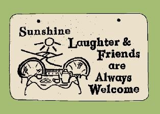 'SUNSHINE LAUGHTER...' Weatherproof SAYINGS Sign/Plaque
