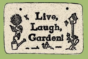 'LIVE, LAUGH, ...' Weatherproof SAYINGS Sign/Plaque