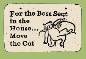 'FOR THE BEST SEAT...' Weatherproof SAYINGS Sign/Plaque