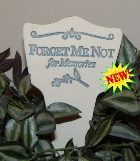 'FORGET ME NOT for Memories' Garden Lore MARKER Stoneware