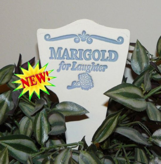 'MARIGOLD for Laughter' Garden Lore MARKER Stoneware