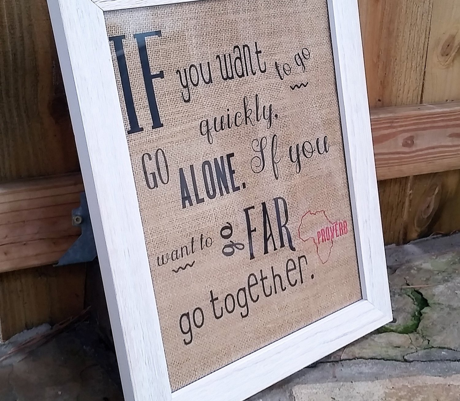 If you want to go far...