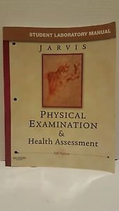 Student Laboratory Manual for Physical Examination & Health Assessment, 5e, Jarv