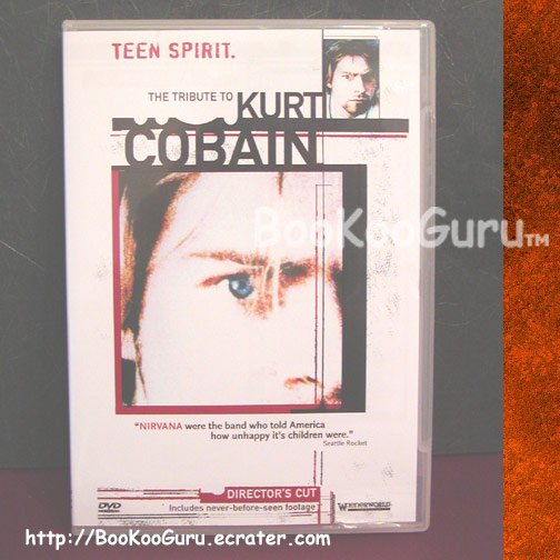 Kurt Cobain, DVD, Tribute to Kurt Cobain, Teen Spirit, Director's Cut, Nirvana, BooKooGuru