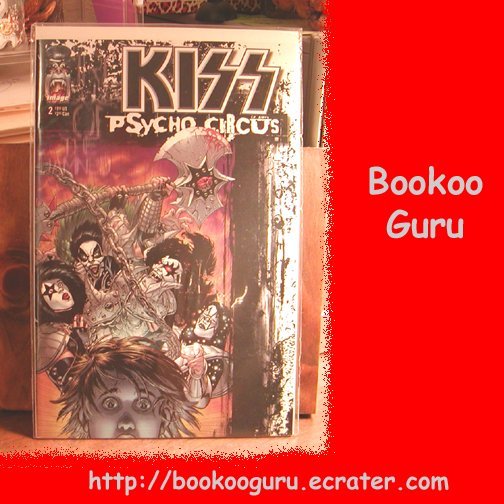 KISS (the band) Psycho Circus Comic Book, Image Brand #2, Gene Simmons, Paul Stanley, BooKooGuru