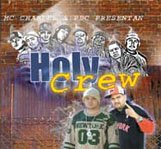 PBC, MC Charles Presenta: "Holy Crew"