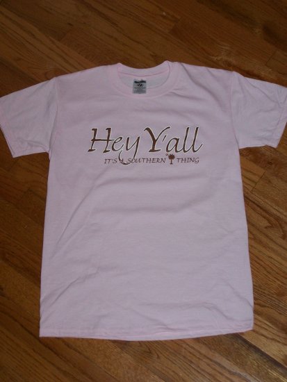 Hey Y'all T-shirt (Med)