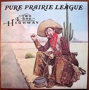 Pure Prairie League: Two Lane Highway; RCA Stereo LP; EX/VG+