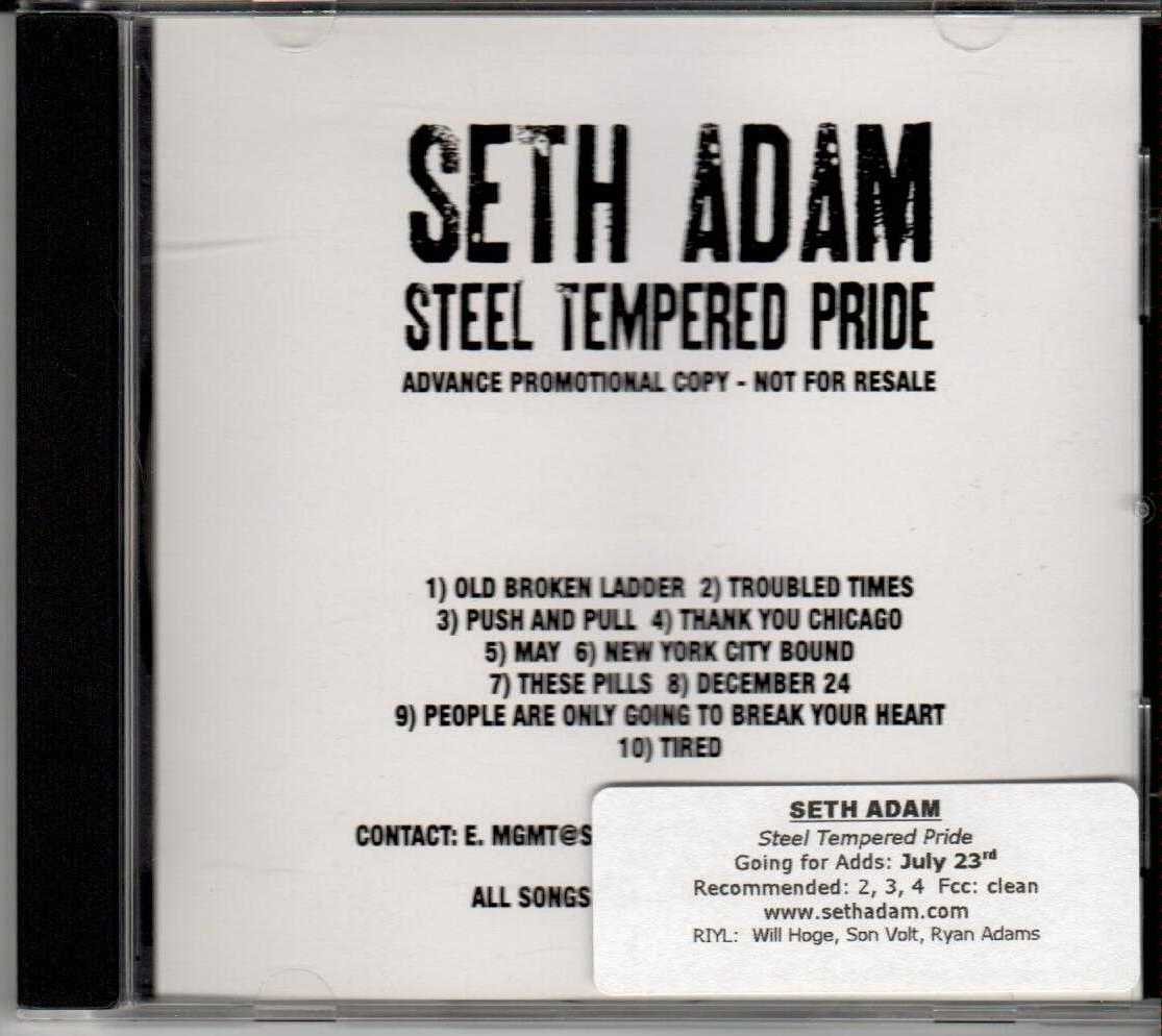 SETH ADAM Steel Tempered Pride 2013 US 10 Track Promotional CD Album