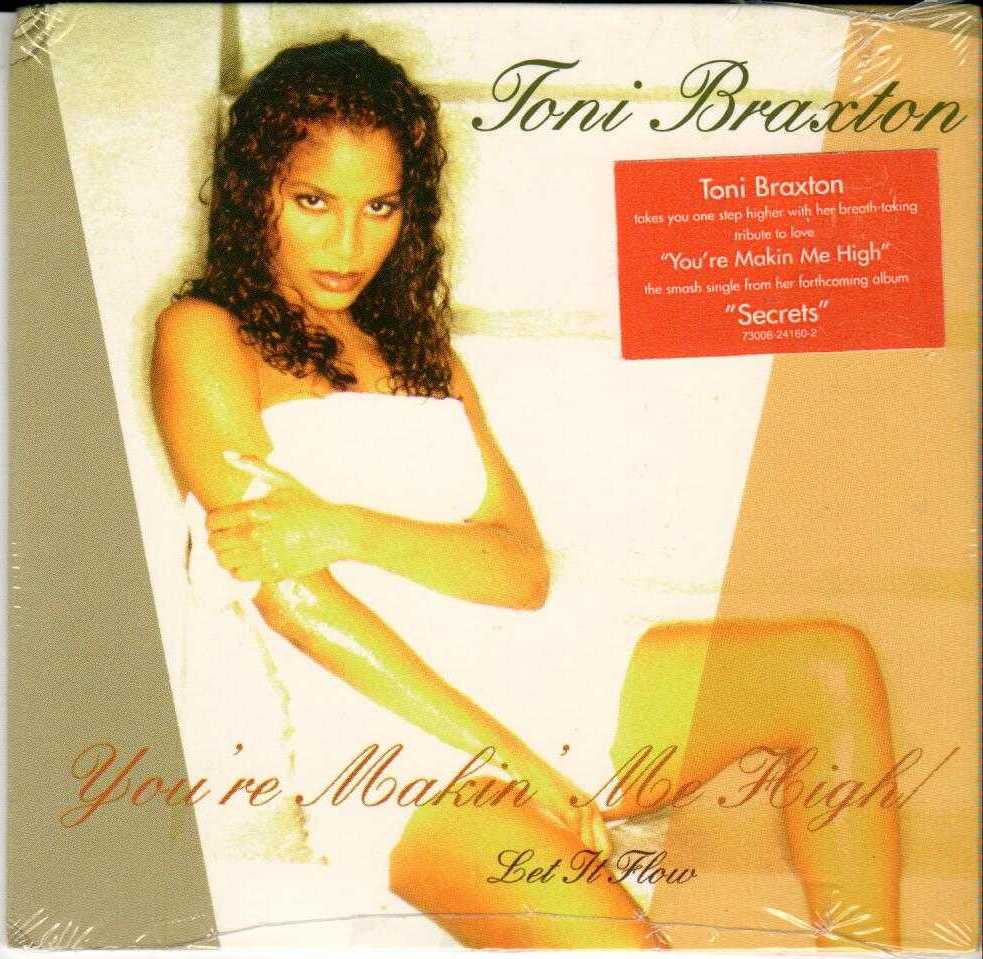 TONI BRAXTON You're Makin' Me High And Let It Go 1996 US 2 Track CD Single