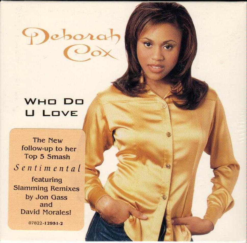 DEBORAH COX Who Do U Love 1995 US 2 Track CD Single