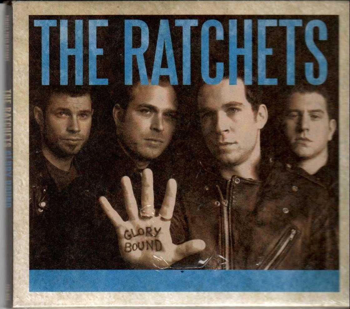 THE RATCHETS Glory Bound 2006 US 10 Track Promotional CD Album