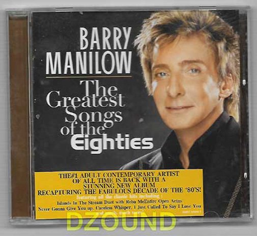 BARRY MANILOW - GREATEST SONGS OF THE Eighties - THAI PROMO CD 2008 - NEW *NOT SEALED