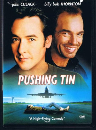 Pushing Tin - DVD - Movie - comedy - John Cusack and Billy Bob Thornton