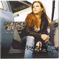 Autographed GRETCHEN WILSON signed CD All Jacked UP