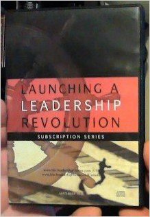Launching A Leadership Revolution September 2013 4 CD Set