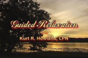 Guided Relaxation for Health & Wellness DVD