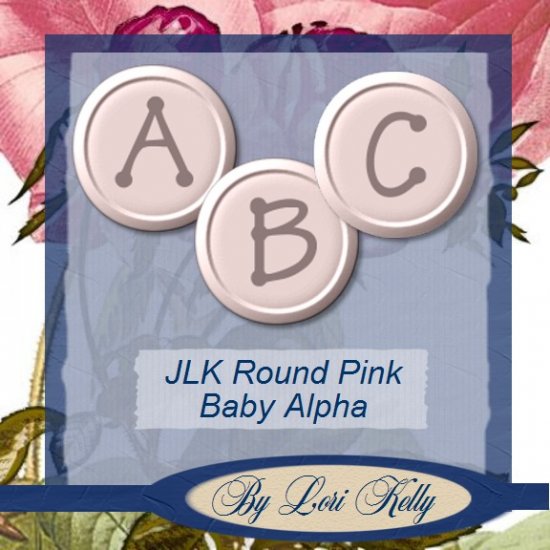 JLK Round Pink Baby Alpha - ON SALE!