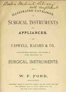 Illustrated catalogue of surgical instruments and appliances Caswell, Hazard & C