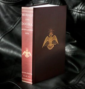 Morals And Dogma Of The Ancient And Accepted Scottish Rite Of Freemasonry - Pike