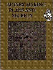 Money Making Plans And Secrets