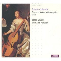 Sainte Colombe: Two Concerts
