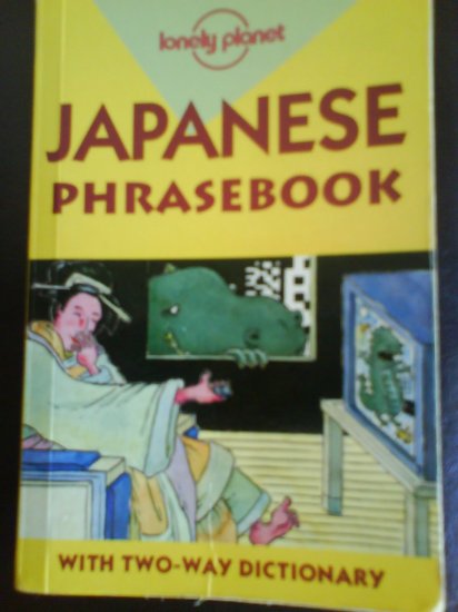 Japanese Phrase Book by Yoshi Abe.Lonely Planet