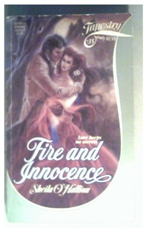 FIRE AND INNOCENCE - SHEILA O'HALLION - 1984