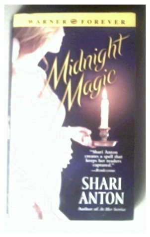 MIDNIGHT MAGIC - SHARI ANTON - 2005