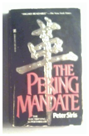 THE PEKING MANDATE - PETER SIRIS - 1985