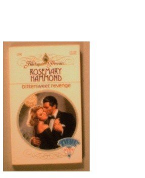 BITTERSWEET REVENGE - ROSEMARY HAMMOND - 1991