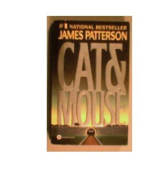CAT & MOUSE - JAMES PATTERSON - 1998