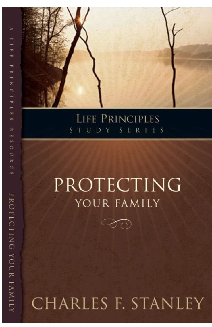 Protecting Your Family (Life Principles Study Series) Paperback Charles Stanley
