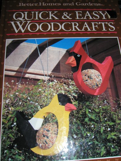 Quick & Easy Woodcrafts - BH & G 1988