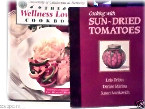 2 COOKBOOKS~WELLNESS LOWFAT ~SUNDRIED TOMATOES~LOT~VG