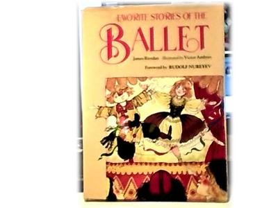FAVORITE STORIES OF BALLET~Petrushka~Swan Lake~Giselle